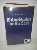 One volume 'Weltergrchichte an der Saar' (World History at the Saar) by Karl Bartz with a letter