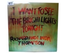 Richard & Linda Thompson, I Want to See the Bright Lights Tonight, 1974, Folk Rock LP, Island