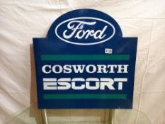 A Ford Cosworth Escort sign, 59 x 59 cm, COLLECT ONLY.