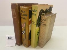 Collectable books including The Yellow War; Snake Man by Wykes; The Light of Asia 1895 by Arnold;