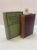 Francis Francis 2 editions of A Book of Angling 1885 and a Herbert Jenjins 2nd Edition