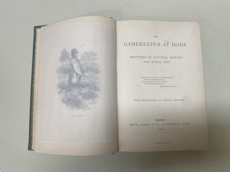 The Gamekeeper at Home Sketches of Natural History and Rural Life 1880 with illustrations by Charles - Image 3 of 3