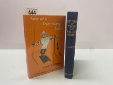 Bradlow, Frank R Tales of a Trout-fishing Duffer signed limited edition 287 of 375 and a signed copy