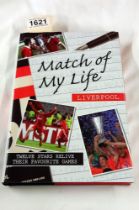 A Liverpool 'Match of my life' hardback book signed by John Barnes & Gary McAllister