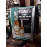 Egan's Ten Years Old Whiskey John Egan & Sons Waterford tin plate advertising sign {28 cm H x 19
