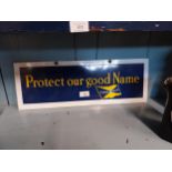 Goodyear Protect our Good Name enamel advertising sign. {18 cm H x 51 cm W}.