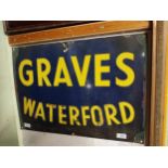 Graves of Waterford enamel advertising sign. {43 cm H x 61 cm W}.