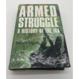 Armed Struggle A History Of The IRA. By Richard English. 2003 First Edition with dust jacket .