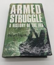 Armed Struggle A History Of The IRA. By Richard English. 2003 First Edition with dust jacket .