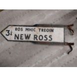 New Ross, the birthplace of JFK, bi-lingual alloy road sign. {28 cm H x 107 cm W}
