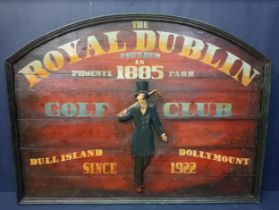 The Royal Dublin golf club hand painted wooden advertising board {H 92cmx W 122cm x D 4cm}.