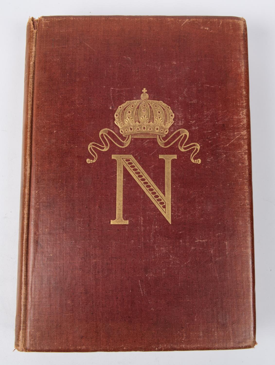 "The Life of Napoleon Bonaparte" by S Baring Gould, pub Methuen 1897, 624 pages, cloth cover - Image 2 of 3