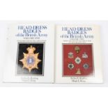 "Headdress Badges of the British Army" by Kipling and King, Vol I up to the end of the great war,