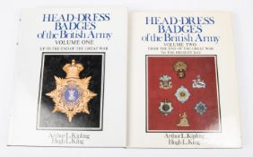 "Headdress Badges of the British Army" by Kipling and King, Vol I up to the end of the great war,