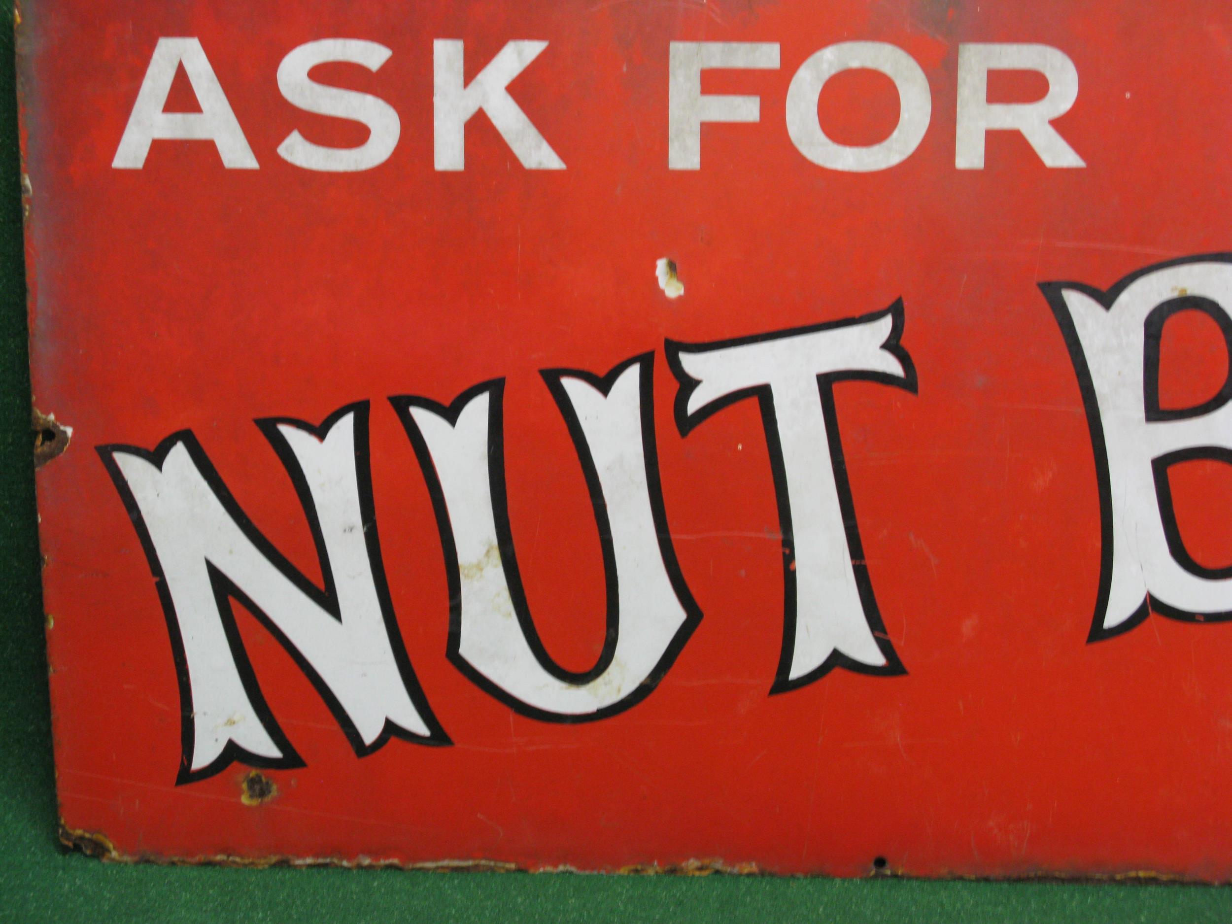 Enamel advertising sign Ask For Nut Brown Tobacco, black bordered white letters on a red ground - - Image 2 of 3