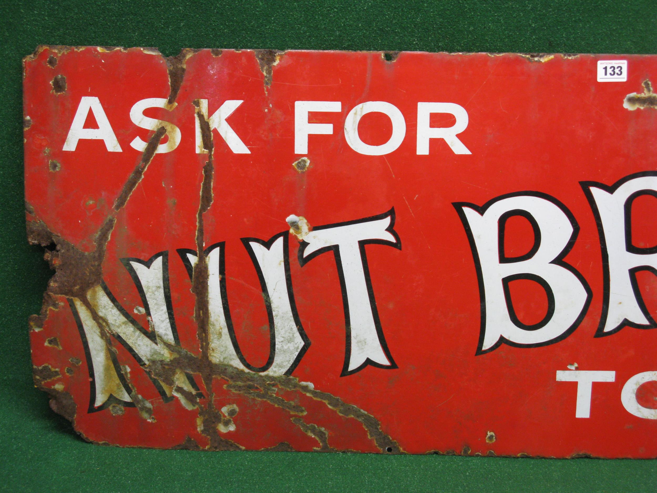 Enamel advertising sign Ask For Nut Brown Tobacco, black bordered white letters on a red ground - - Image 2 of 3