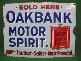 Enamel advertising sign for Oakbank Motor Spirit Sold Here, The Best-Safest-Most Powerful, featuring