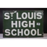 Early to Mid 20th century Enamel Sign ' St. Louis High School ', 30cm x 46cm