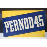 Advertising - ' Pernod 45 Liqueur ' metal wall sign, the lettering on blue & yellow ground, ' G.