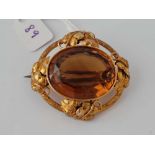 A VICTORIAN CITRINE BROOCH 15 CT GOLD 22.4 GMS IN FITTED BOX