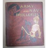 Army & Navy Drolleries by Captain Seccombe circa 1890, humorous coloured illustrations