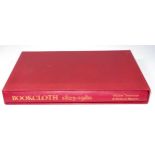Tomlinson, William, and Masters, Richard, Bookcloth 1823-1980, 1st edn., pub Dorothy Tomlinson,