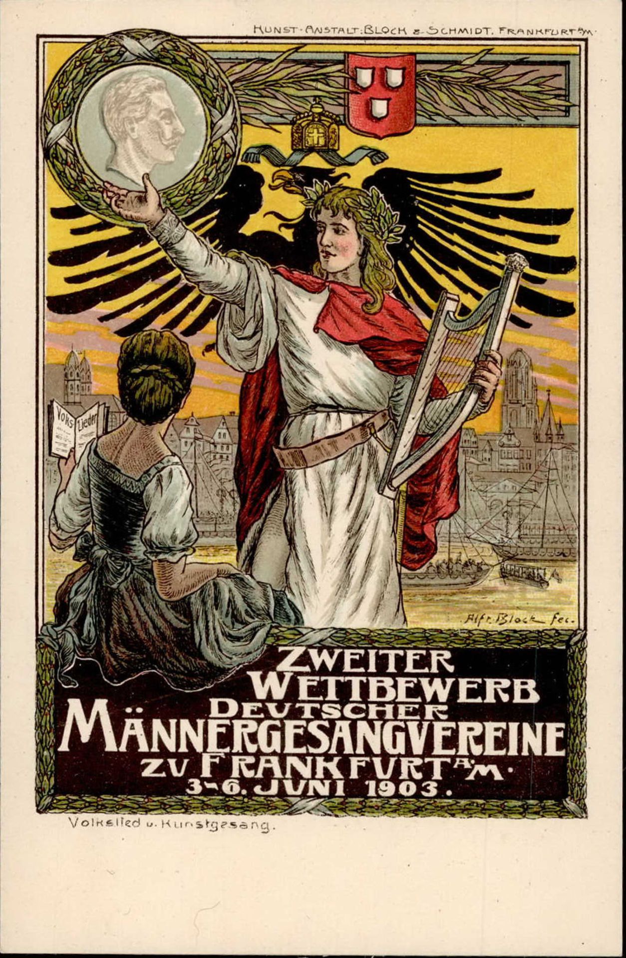 FRANKFURT/Main - 2.WETTBEWERB DEUTSCHER MÄNNERGESANGVEREINE 1903 Künstlerkarte sign. Alfr. Block I