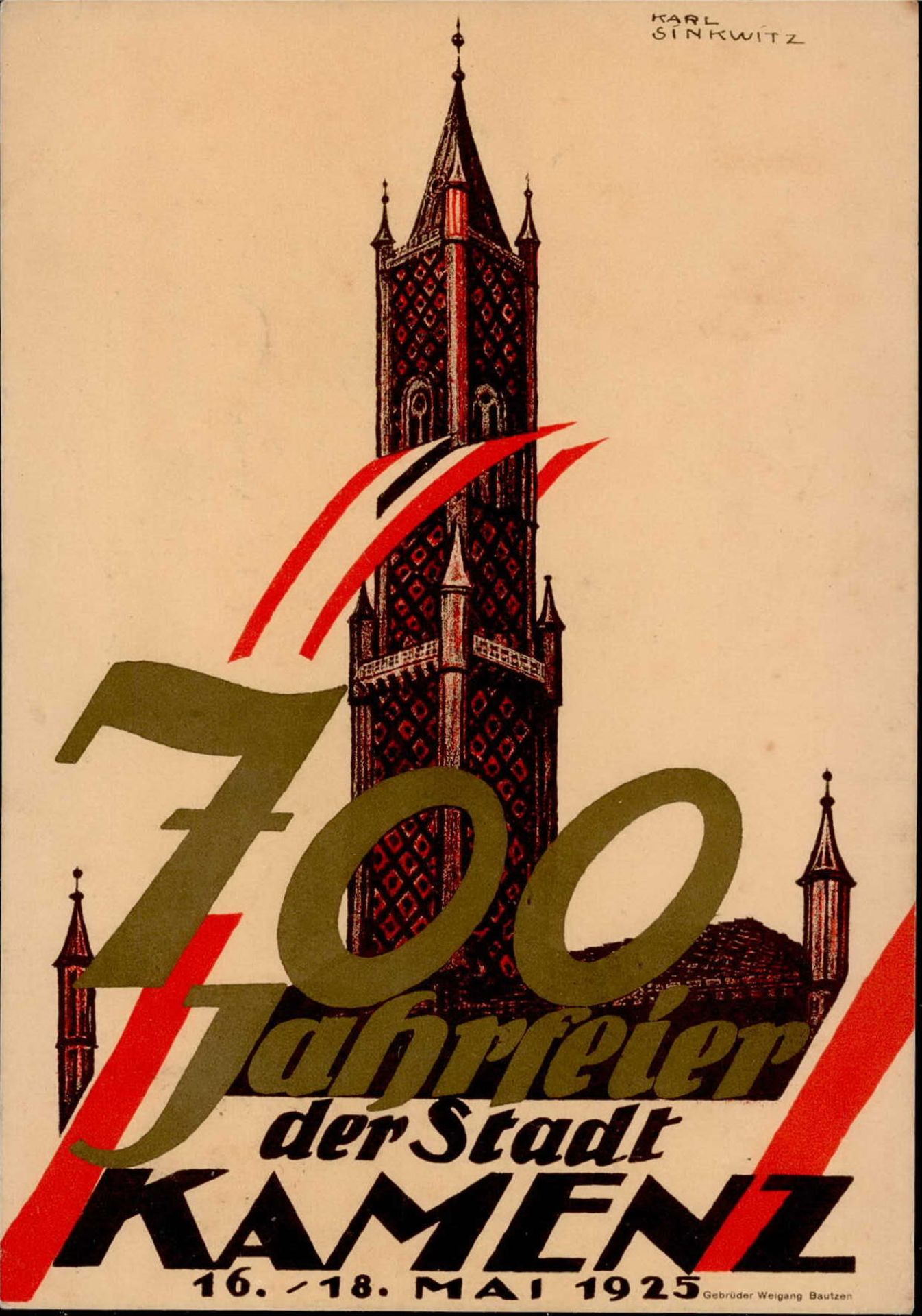 KAMENZ - 700 JAHRFEIER 1925 Künstlerkarte sign. Karl Sinkwitz Marke entfernt I-II