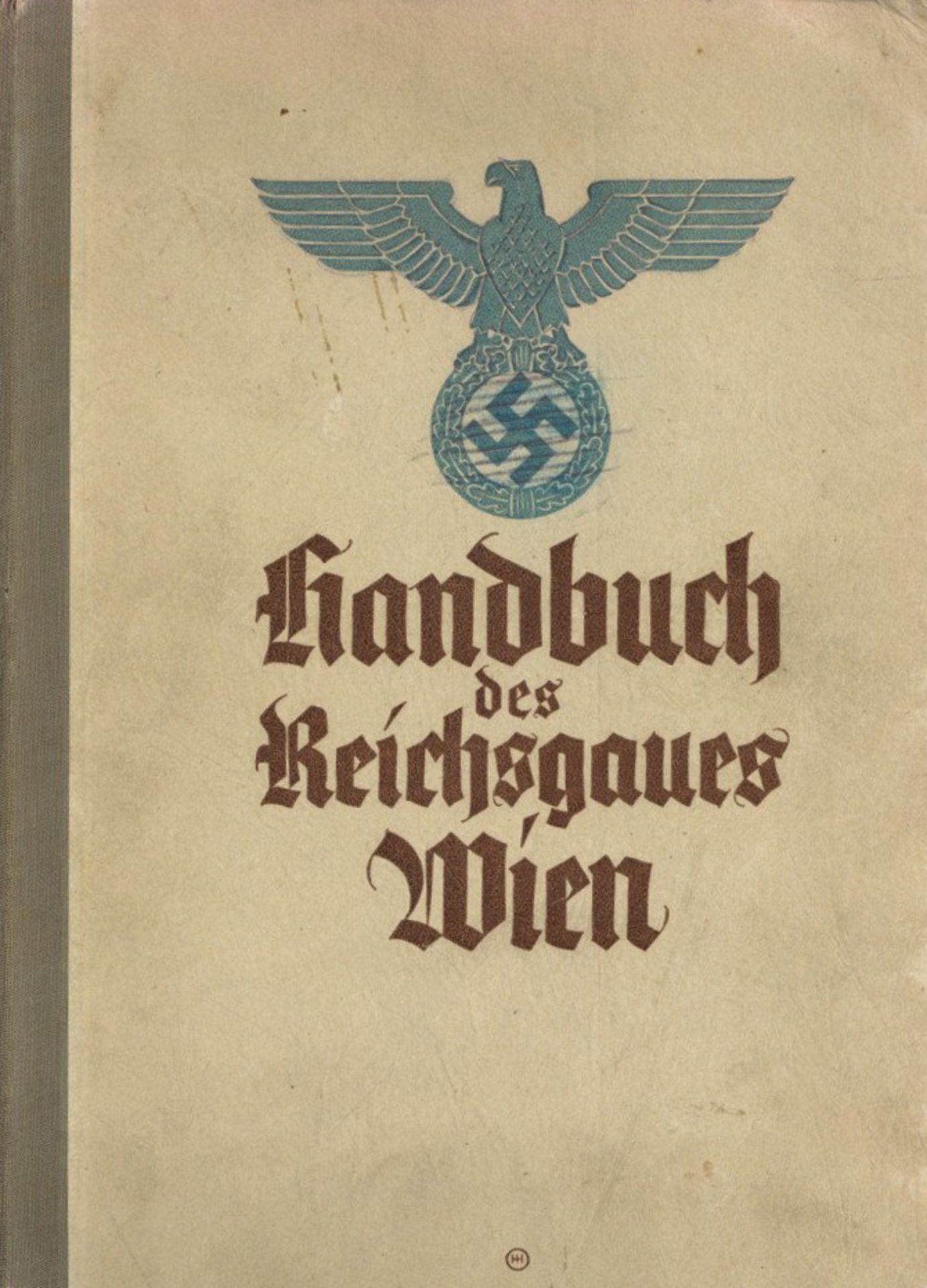 Buch WK II Handbuch Reichsgau Wien 63./64. amtlich redigierter Jahrgang 1941, Deutscher Verlag für