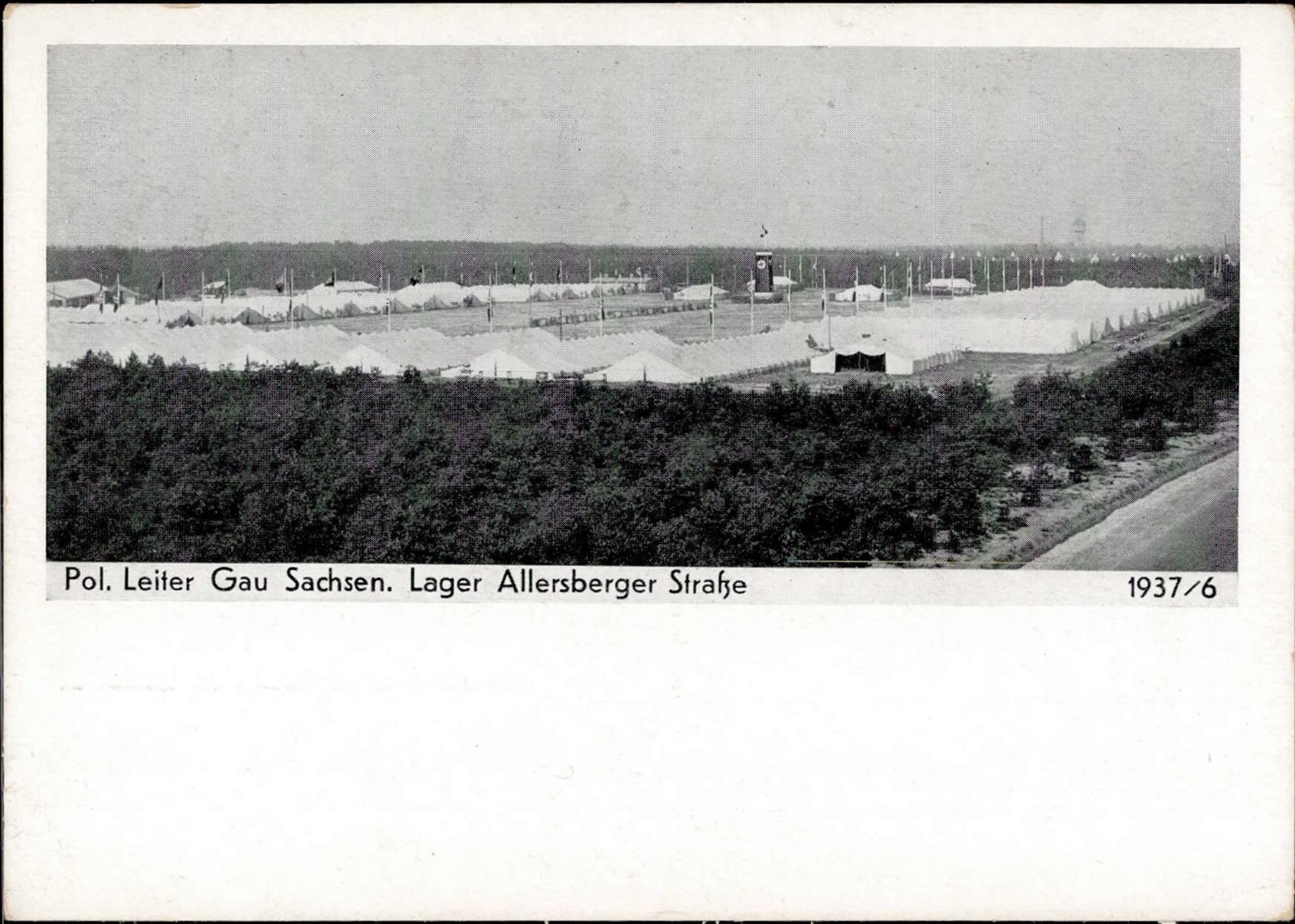 REICHSPARTEITAG NÜRNBERG WK II - Intra 1937/6 Pol.Leiter Gau Sachsen Lager Allersberger Strasse