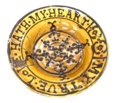 Interesting antique English slipware bowl, 17th / 18th century, the motto reads: 'My true love hath