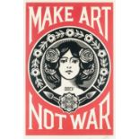 Shepard Fairey (American 1970-), 'Make Art Not War', 2022