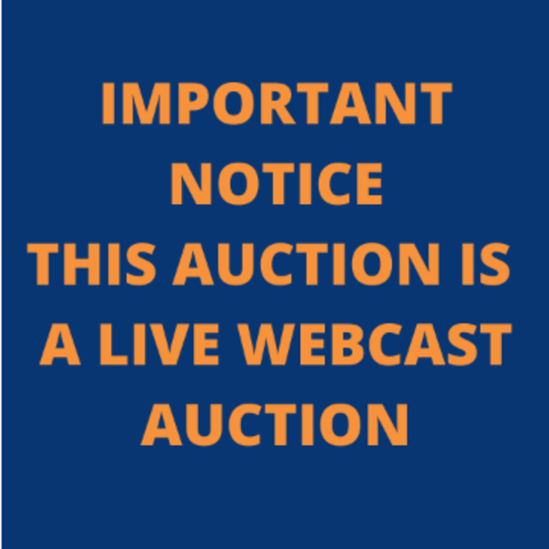 LIVE WEBCAST AUCTION