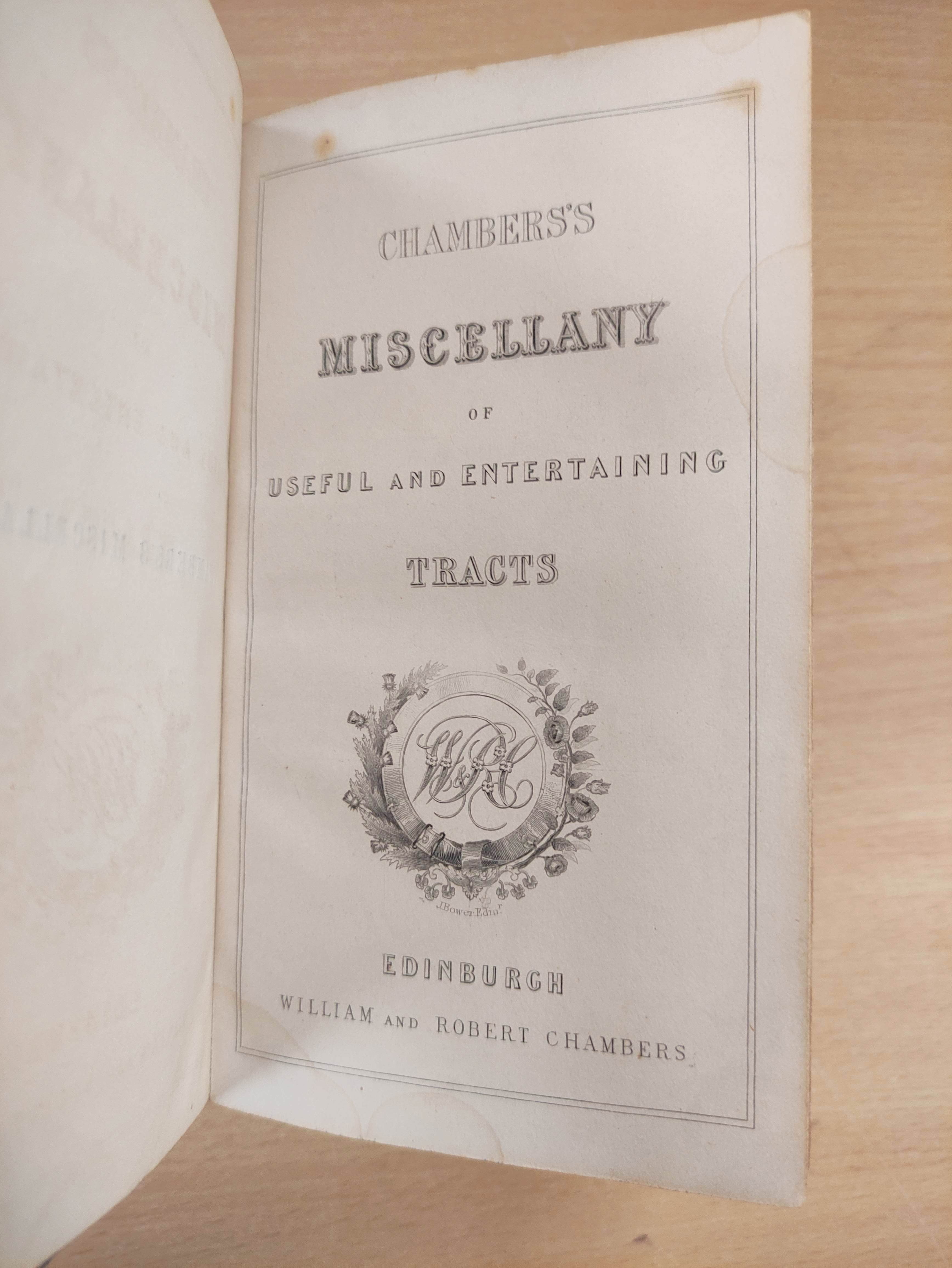 CHAMBERS W. & R. (Pubs).  Chambers's Miscellany of Useful & Entertaining Tracts. 18 vols. in nine. - Bild 3 aus 8