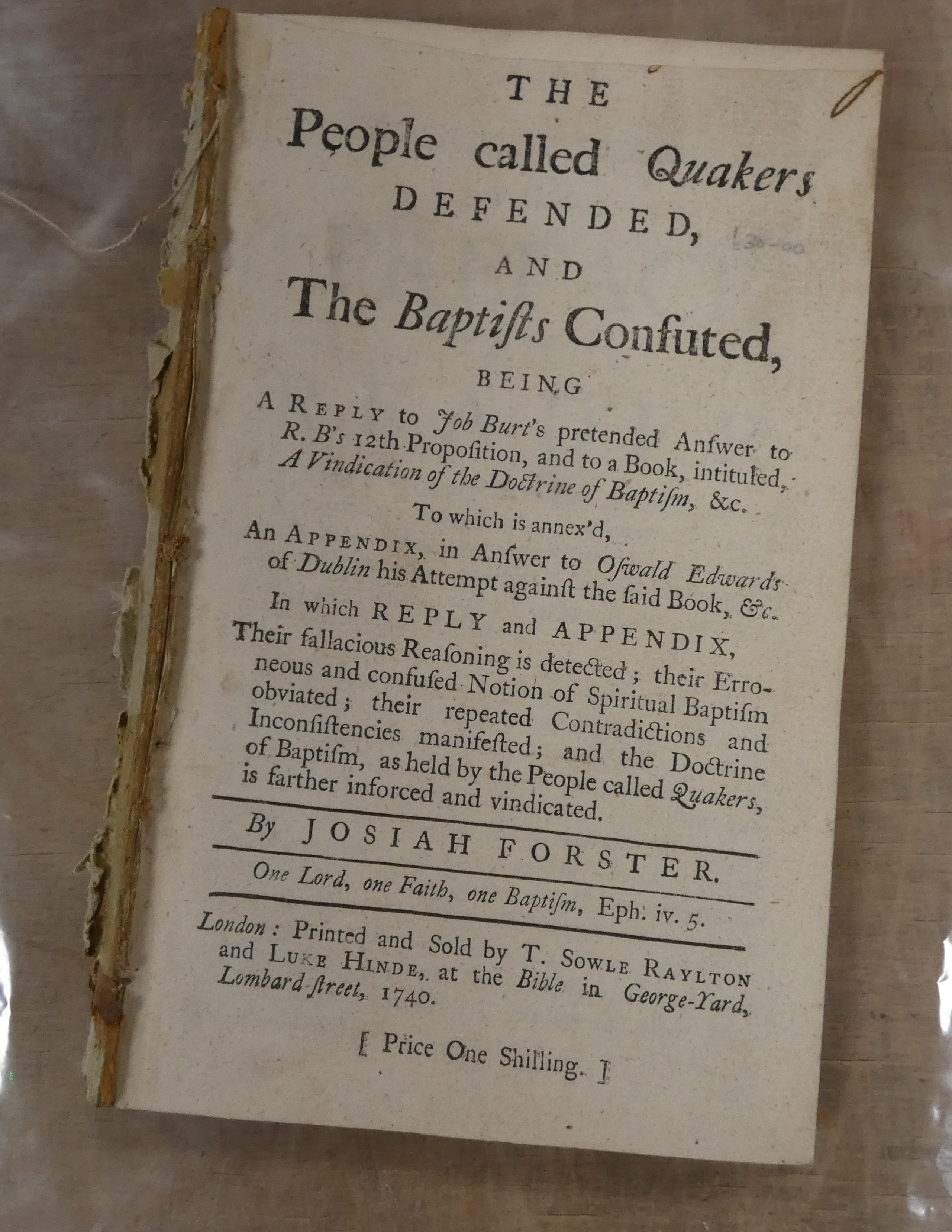 FORSTER JOSIAH.  The People Called Quakers Defended & the Baptists Confuted. 125pp plus publisher'