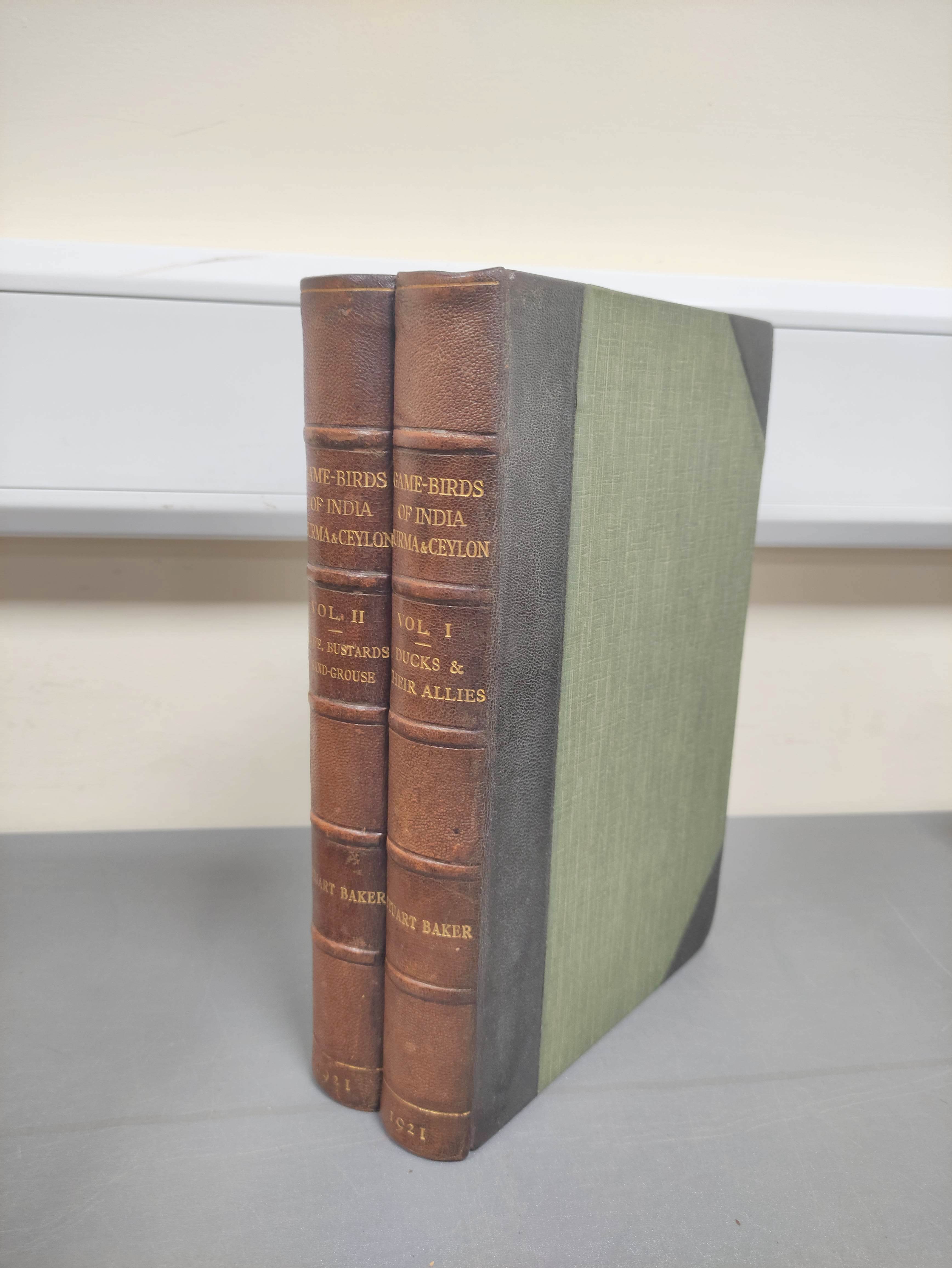 STUART BAKER E. C.  The Game-Birds of India, Burma & Ceylon. Vols. 1 & 2. 49 col. plates. Royal 8vo.
