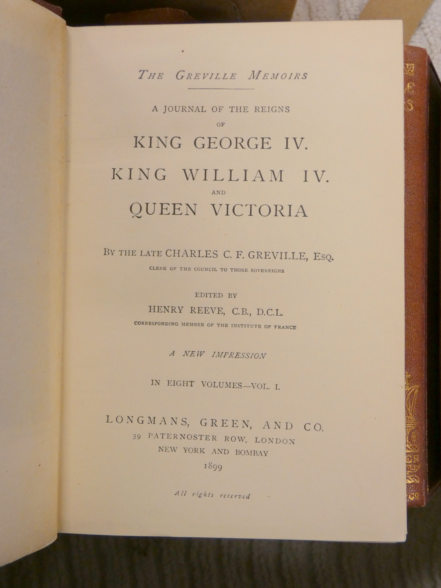 GREVILLE C. C. F.  The Greville Memoirs, ed. by Henry Reeve. 8 vols. Port. frontis, Orig. maroon - Image 3 of 7