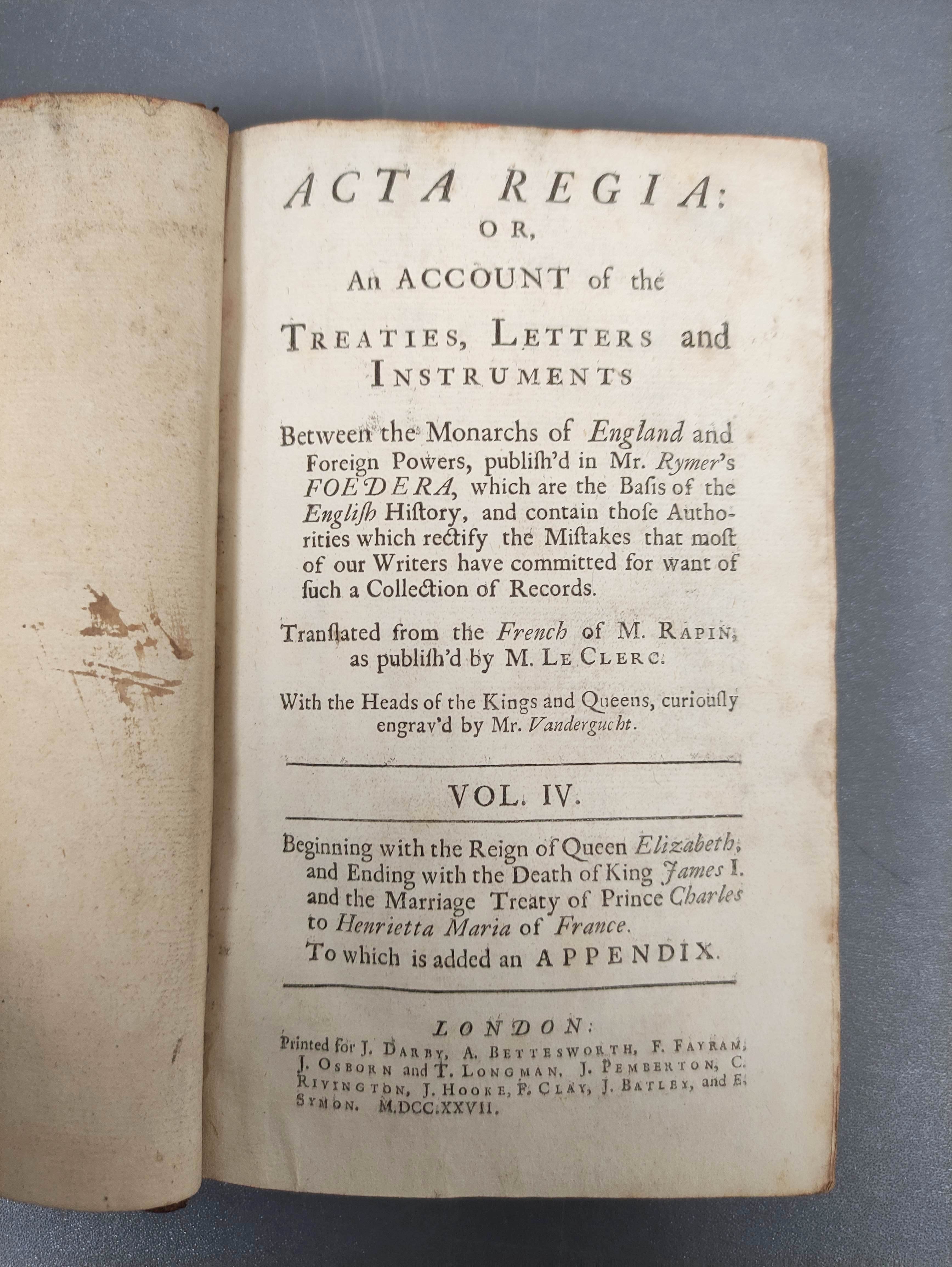 RAPIN M.  Acta Regia or An Historical Account in Order of Time. 4 vols. Eng. plates. Old calf, - Image 7 of 10