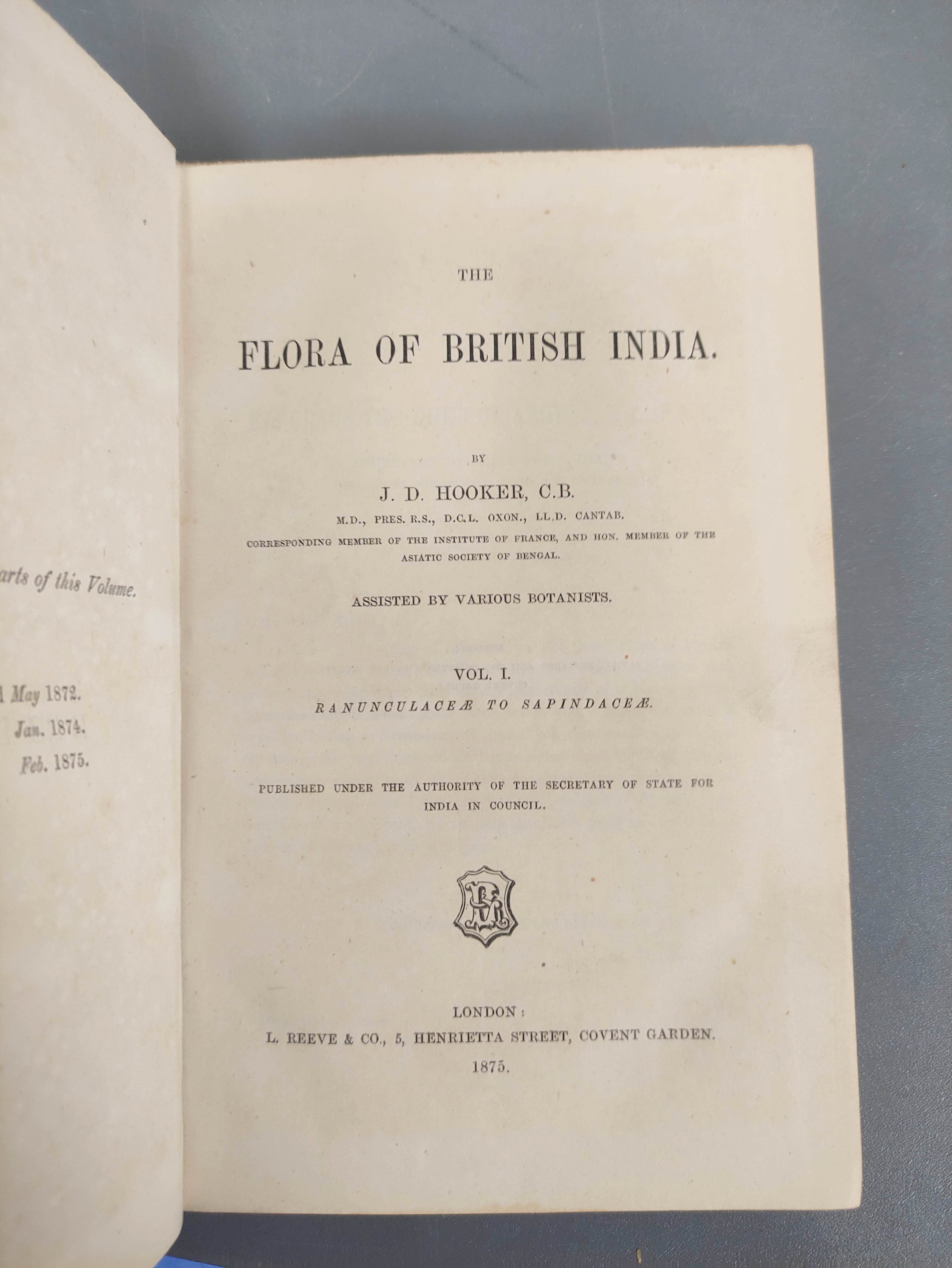 HOOKER J. D.  The Flora of British India. Vols. 1 to 6. Orig. dark blue cloth, some wear. 1875-1894. - Image 3 of 9