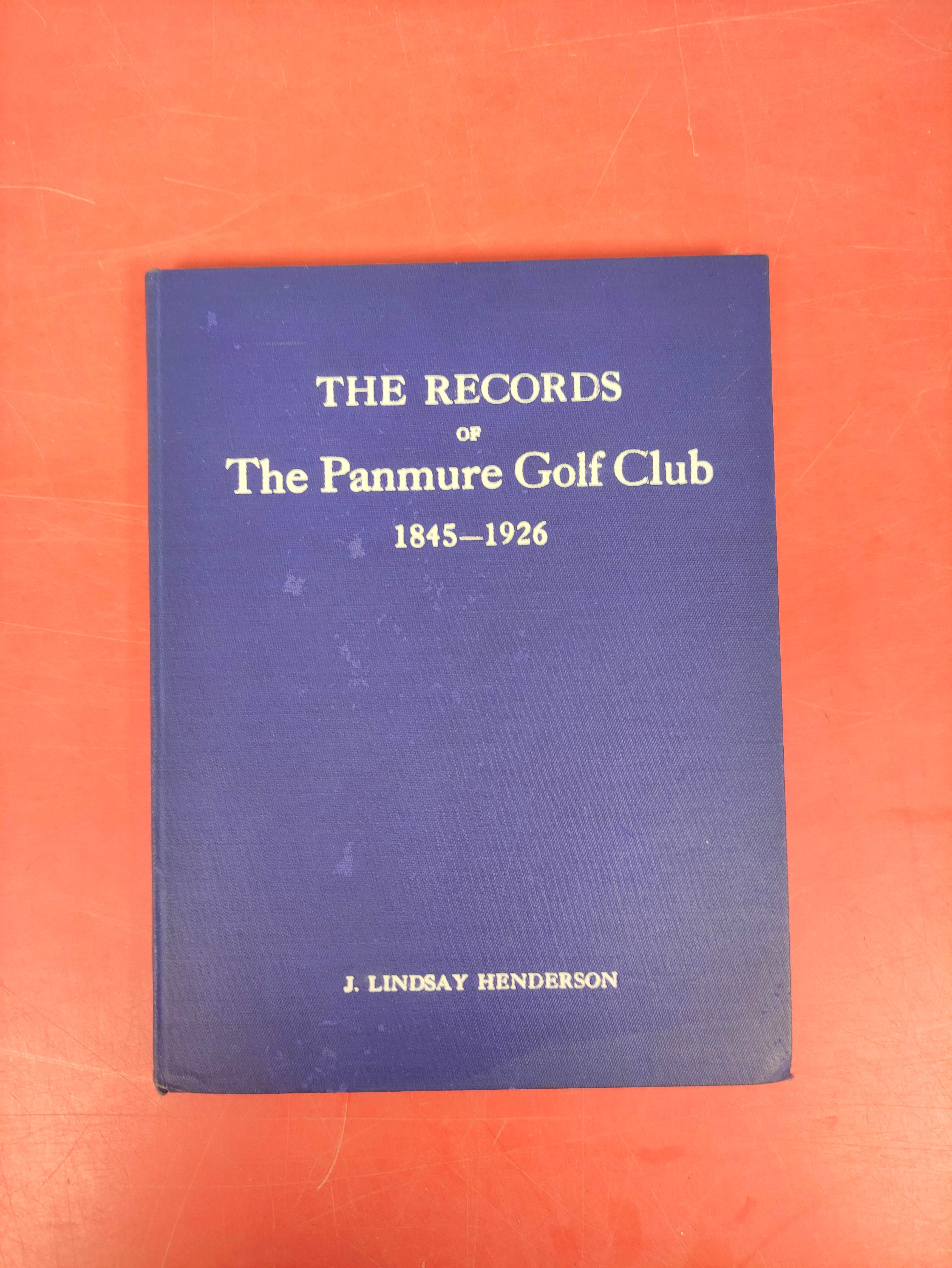 HENDERSON J. LINDSAY.  The Records of the Panmure Golf Club, Barry, Forfarshire. Photograph frontis.