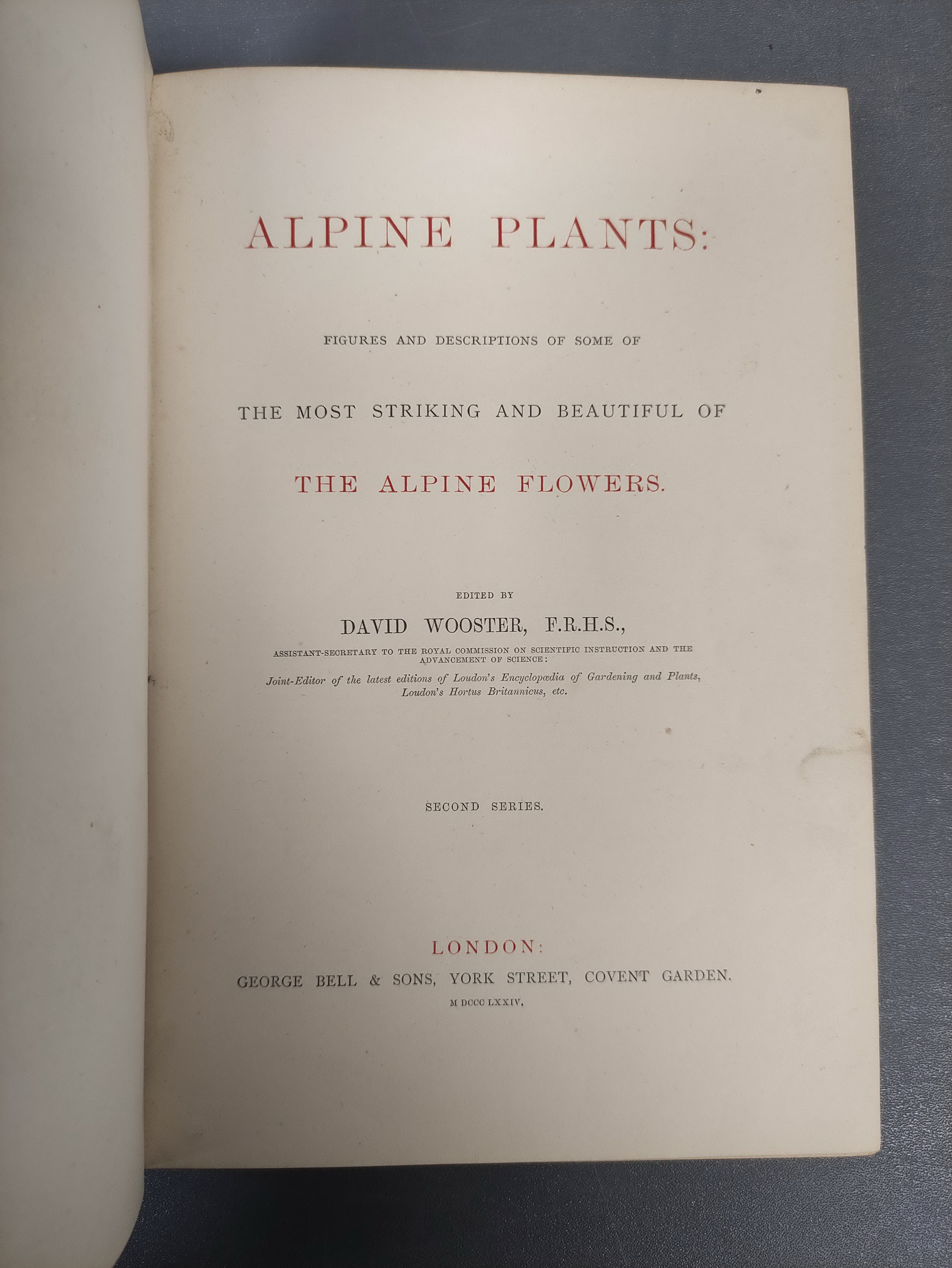 WOOSTER DAVID.  Alpine Plants. 2 vols. (First & Second Series). Many good col. plates. Quarto. Orig. - Image 2 of 10