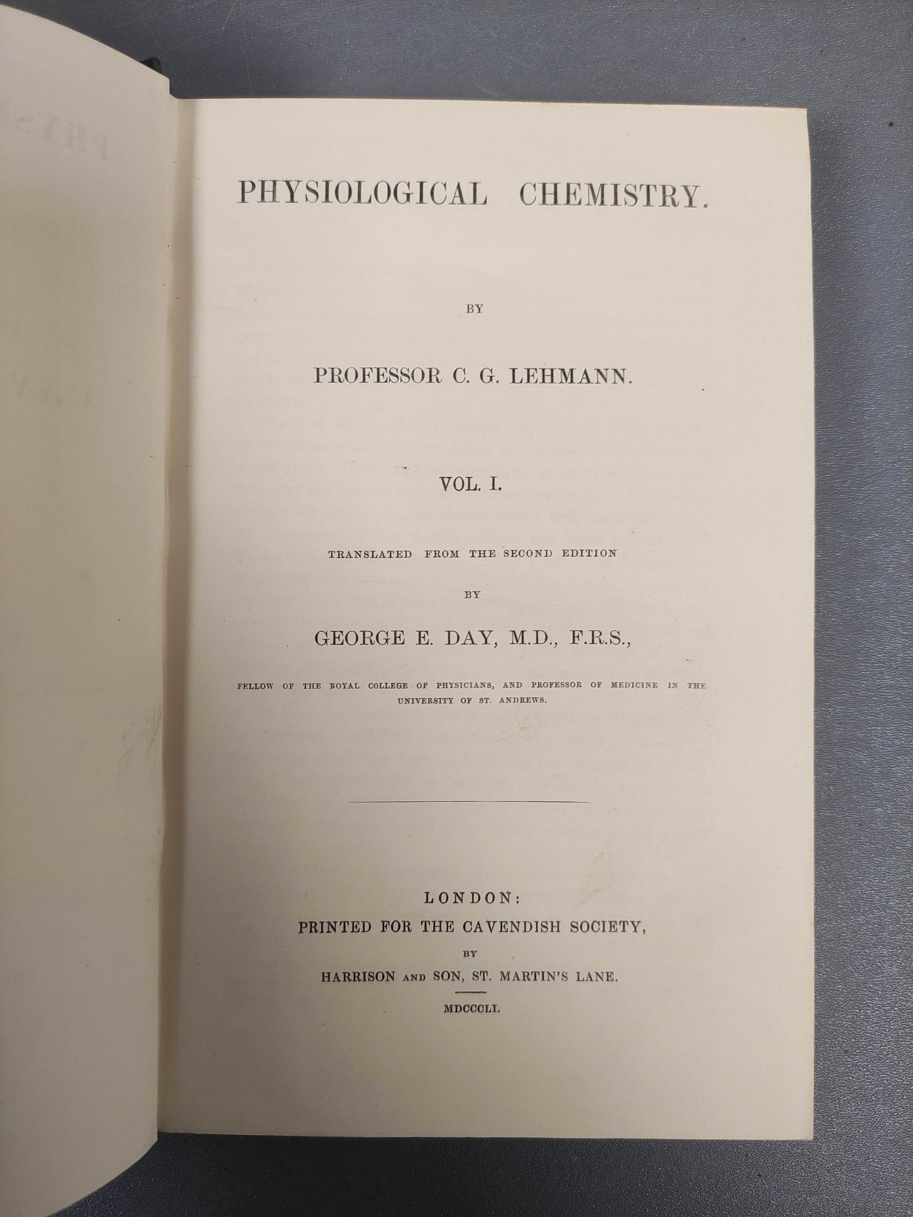 LEHMANN C. G.  Physiological Chemistry. 3 vols. Orig. green cloth. Cavendish Society, 1851-1854; - Image 3 of 12