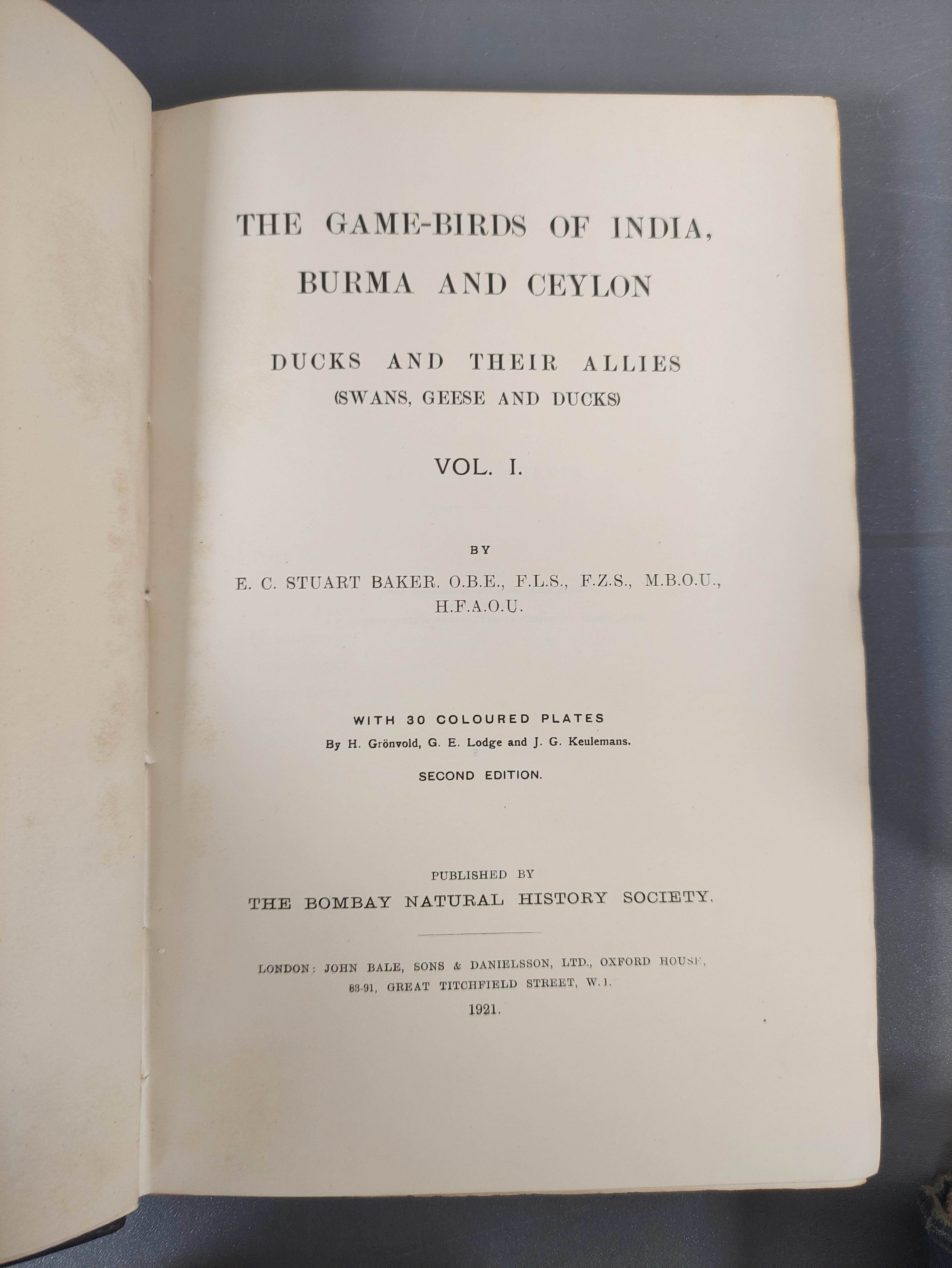 STUART BAKER E. C.  The Game-Birds of India, Burma & Ceylon. Vols. 1 & 2. 49 col. plates. Royal 8vo. - Image 2 of 13