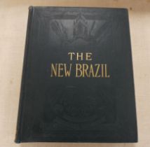 WRIGHT MARIE ROBINSON. The New Brazil, Its Resources & Attractions, Historical, Descriptive