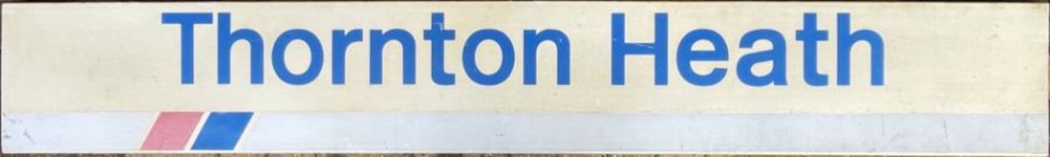 Network SouthEast STATION PLATFORM SIGN from Thornton Heath, the former LBSCR station on the