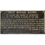 Great Western Railway (fully titled) cast-iron BRIDGE RESTRICTION NOTICE - 'To Drivers and Owners of