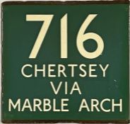London Transport coach stop enamel E-PLATE for Green Line route 716 destinated Chertsey via Marble