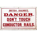 British Railways (Southern Region) enamel SIGN in Southern Railway pattern "Danger. Don't touch