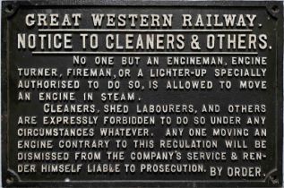 GWR pre-Grouping cast-iron NOTICE 'to cleaners & others, no one but an engineman...is allowed to