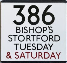 London Transport bus stop enamel E-PLATE for route 386 destinated Bishop's Stortford, Tuesday &